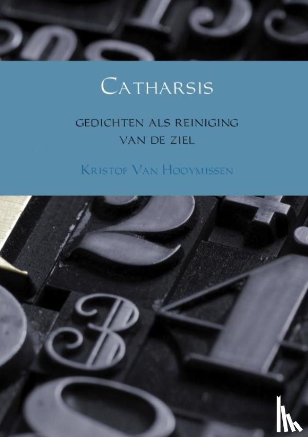 Hooymissen, Kristof Van - Catharsis