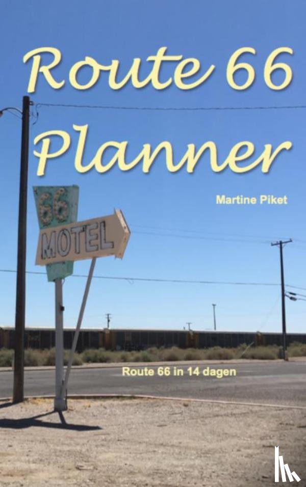 Piket, Martine - Route 66 Planner