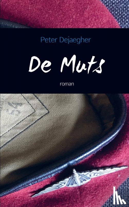 Dejaegher, Peter - De Muts