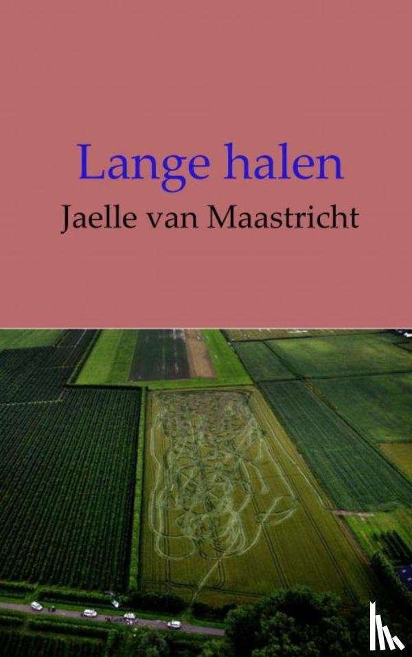 Van Maastricht, Jaelle - Lange halen