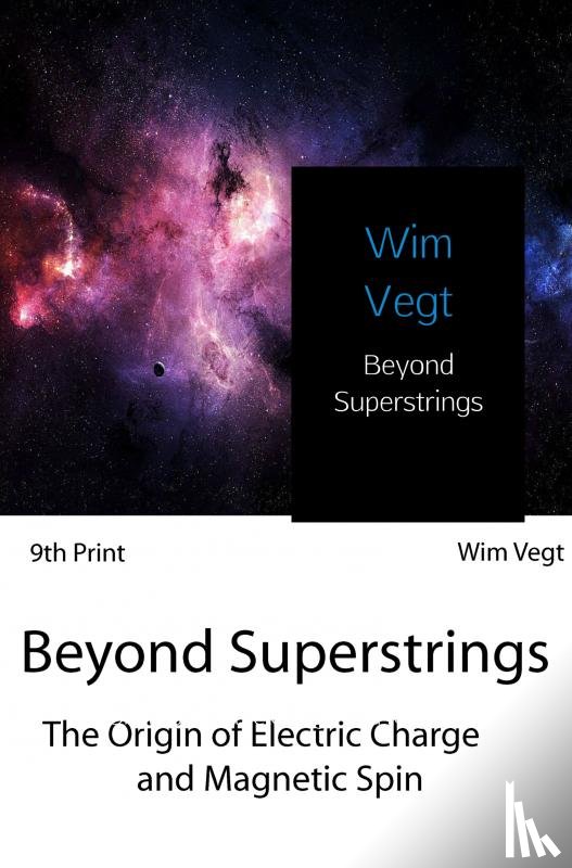 Vegt, Wim - Beyond Superstrings
