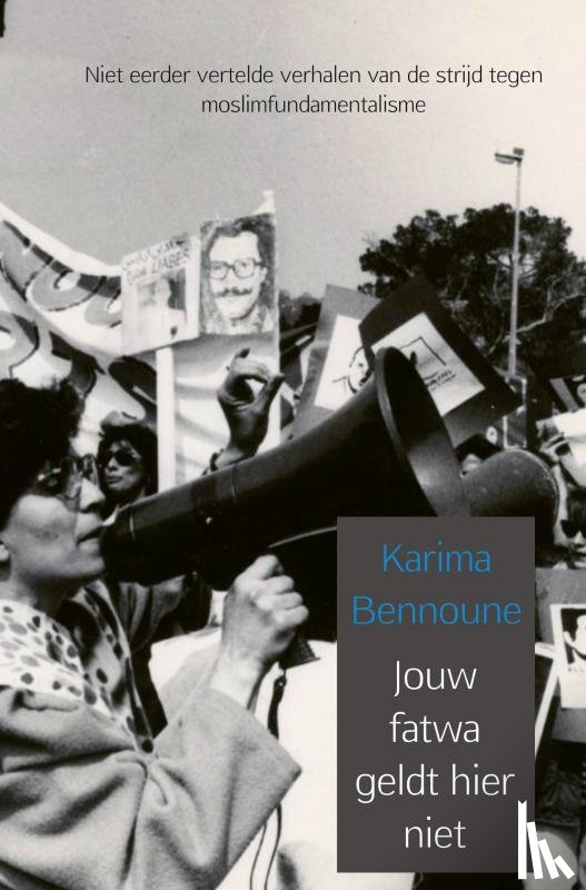 Bennoune, Karima - Jouw fatwa geldt hier niet