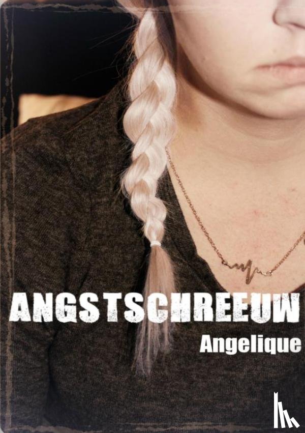 D, Angelique - Angstschreeuw