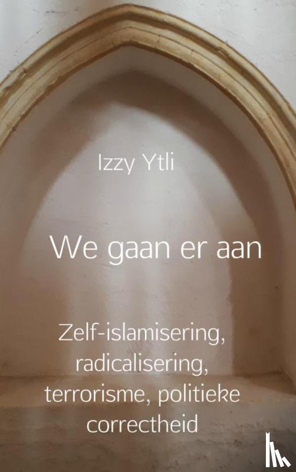 Ytli, Izzy - We gaan er aan