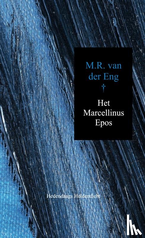 van der Eng, M.R. - Het Marcellinus Epos