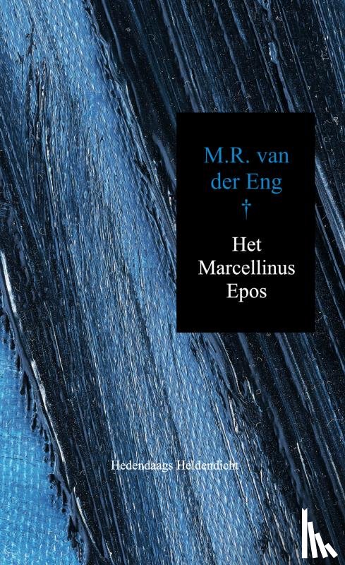 van der Eng, M.R. - Het Marcellinus Epos