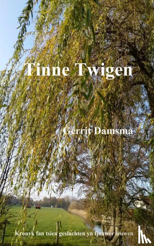 Damsma, Gerrit - Tinne Twigen