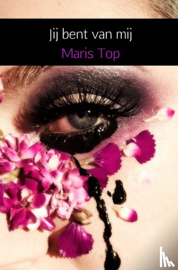Top, Maris - Jij bent van mij