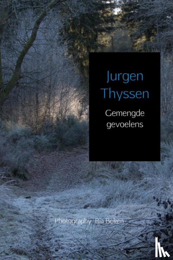 Thyssen, Jurgen - Gemengde gevoelens