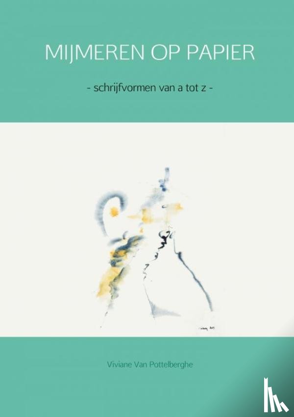 Van Pottelberghe, Viviane - MIJMEREN OP PAPIER