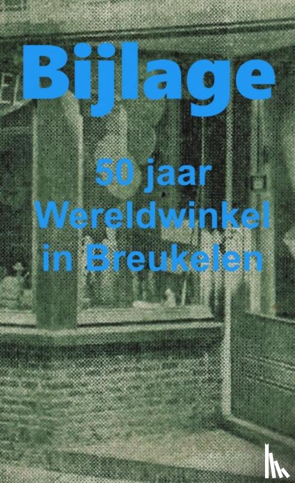 Grooten, Hans - 1969-2019 VIJFTIG JAAR WERELDWINKEL, bijlage