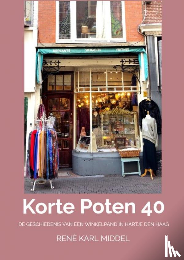 Middel, René Karl - Korte Poten 40