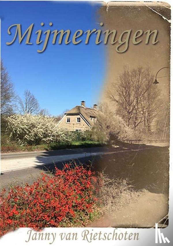 Van Rietschoten, Janny - Mijmeringen