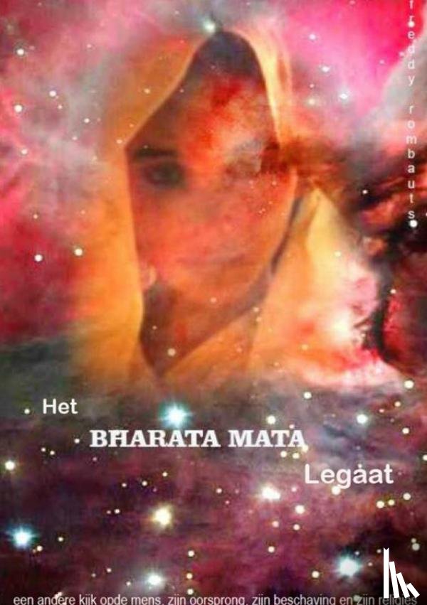 Rombauts, Freddy Rombauts - het bharata mata legaat