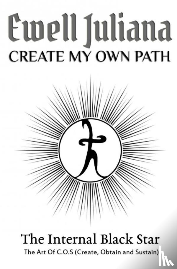 Juliana, Ewell - Create My Own Path