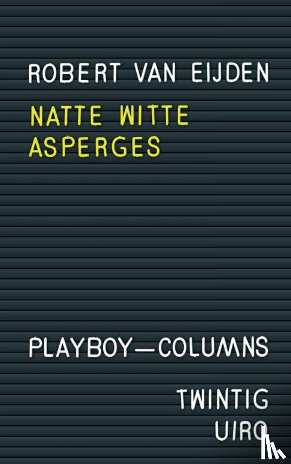 Van Eijden, Robert - Natte witte asperges