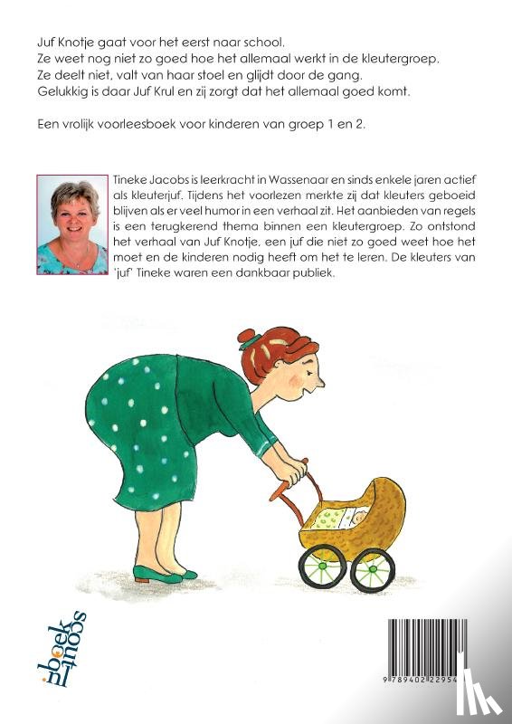 Jacobs, Tineke - Juf Knotje gaat naar school