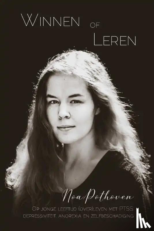 Pothoven, Noa - Winnen of leren