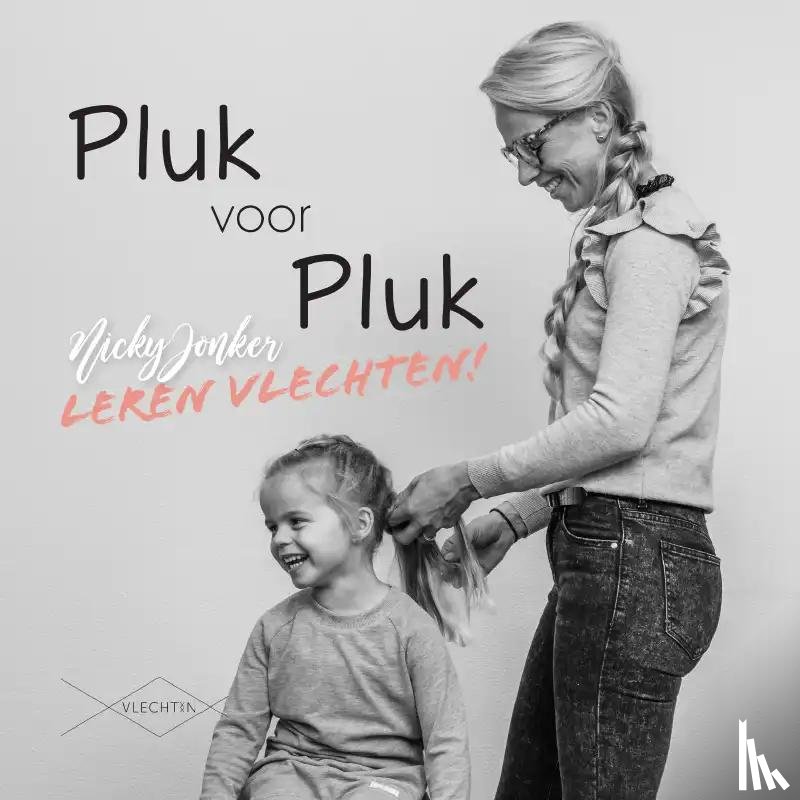 Jonker, Nicky - Pluk voor pluk