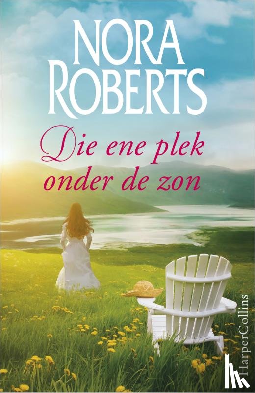 Roberts, Nora - Die ene plek onder de zon