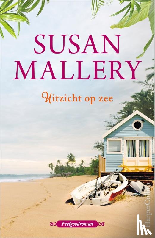 Mallery, Susan - Uitzicht op zee