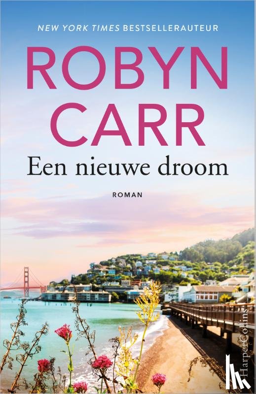 Carr, Robyn - Een nieuwe droom