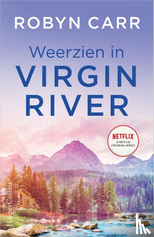 Carr, Robyn - Weerzien in Virgin River