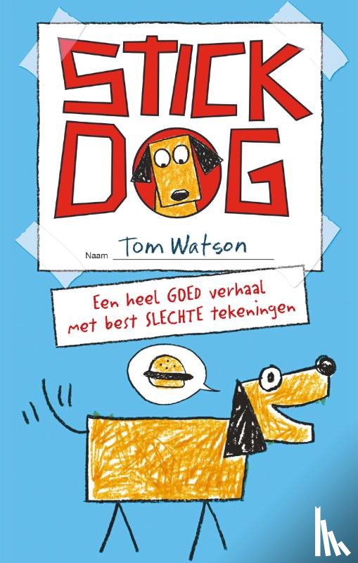 Watson, Tom - Stick Dog