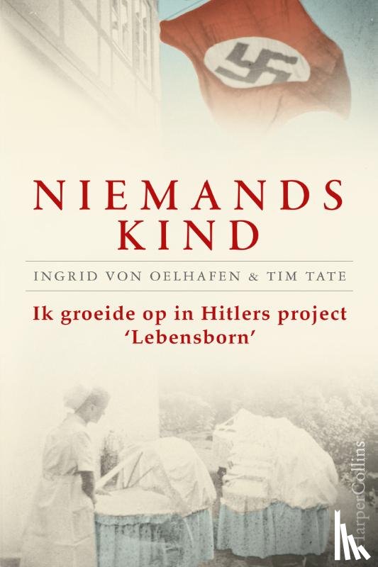 Oelhafen, Ingrid von, Tate, Tim - Niemands kind