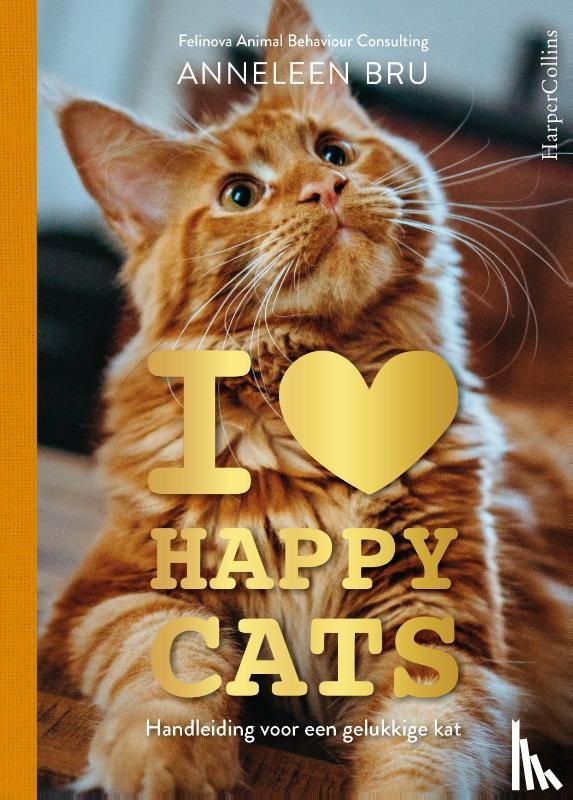 Bru, Anneleen - I Love Happy Cats