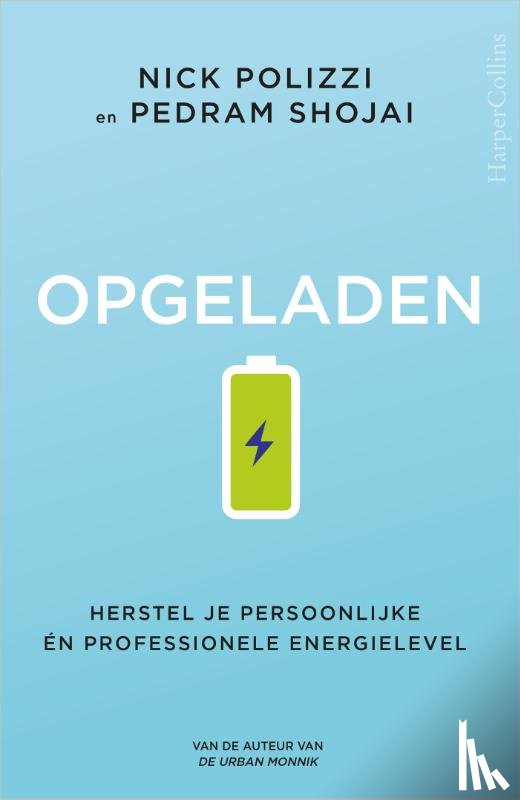 Polizzi, Nick, Shojai, Pedram - Opgeladen