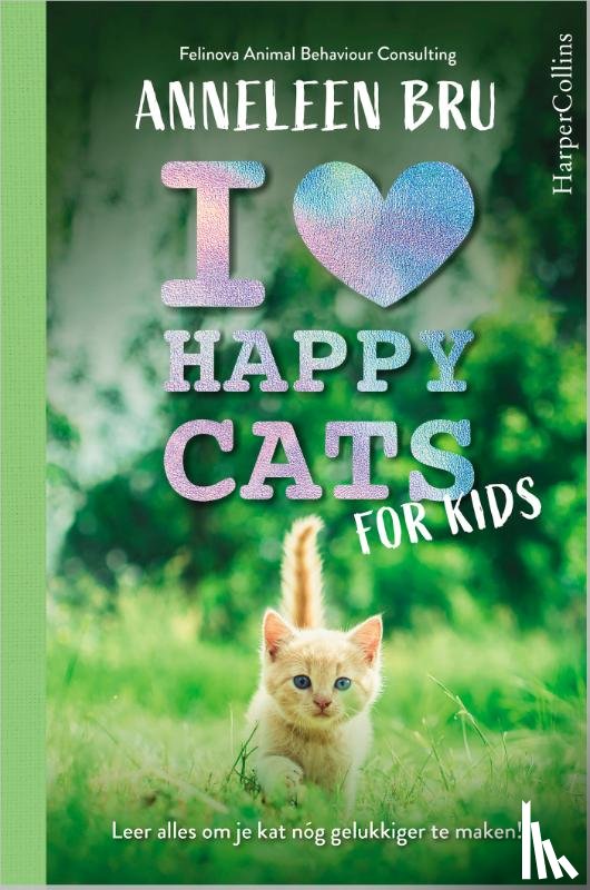 Bru, Anneleen - I Love Happy Cats for Kids