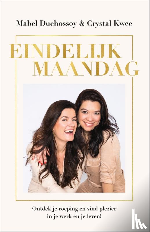 Duchossoy, Mabel, Kwee, Crystal - Eindelijk maandag
