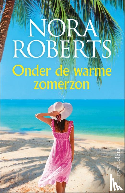 Roberts, Nora - Onder de warme zomerzon