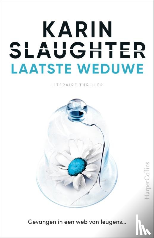 Slaughter, Karin - Laatste weduwe