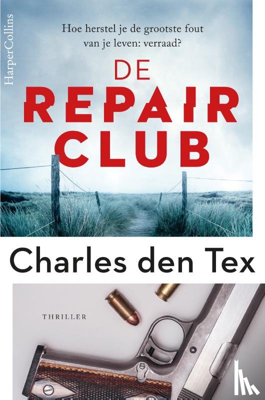 Tex, Charles den - De Repair Club