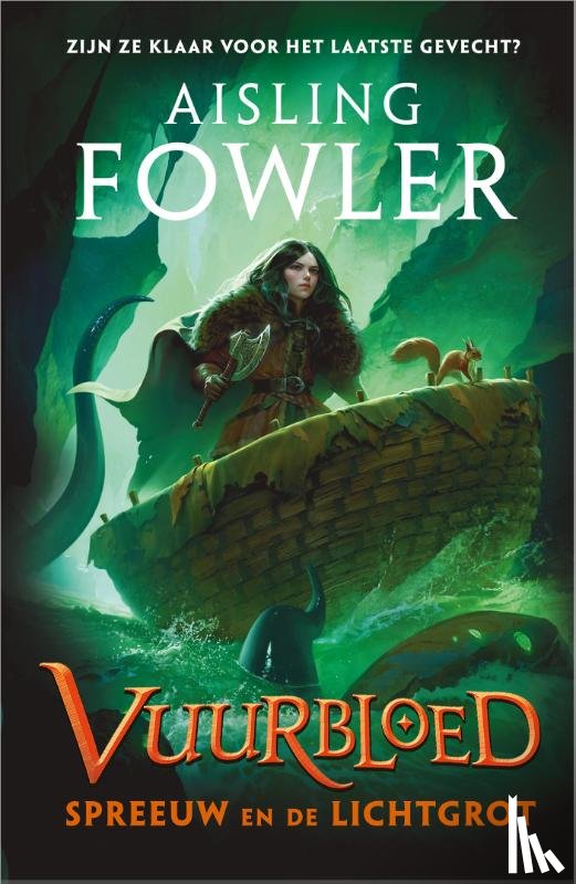 Fowler, Aisling - Spreeuw en de Lichtgrot