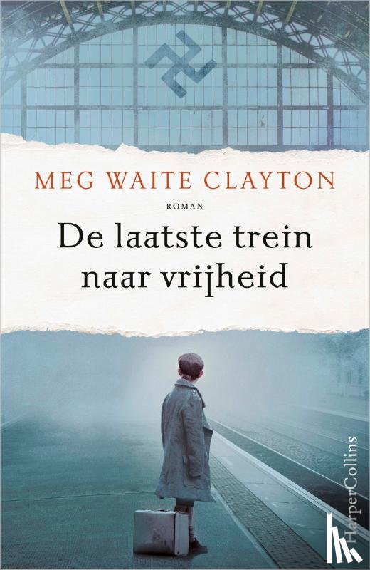 Clayton, Meg Waite - De laatste trein naar vrijheid