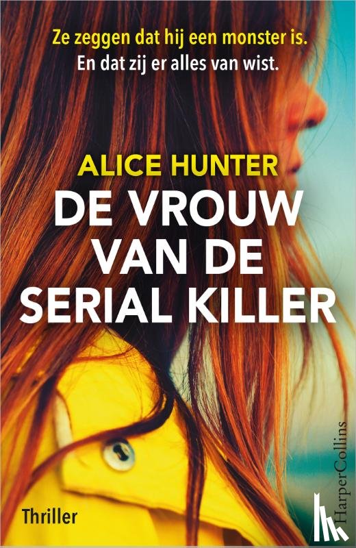 Hunter, Alice - De vrouw van de serial killer