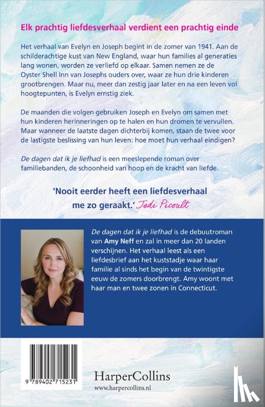 Neff, Amy - De dagen dat ik je liefhad