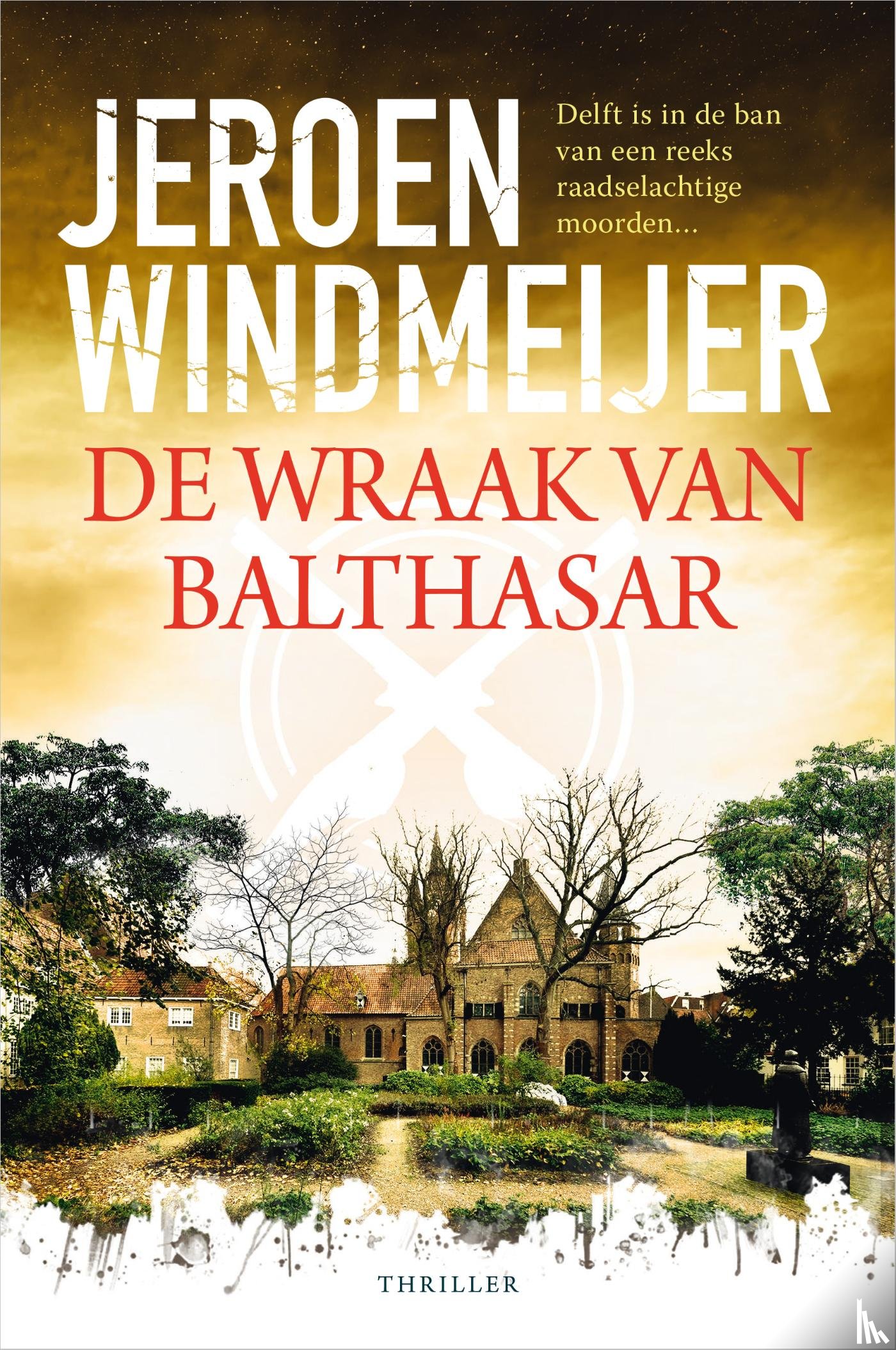 Windmeijer, Jeroen - De wraak van Balthasar