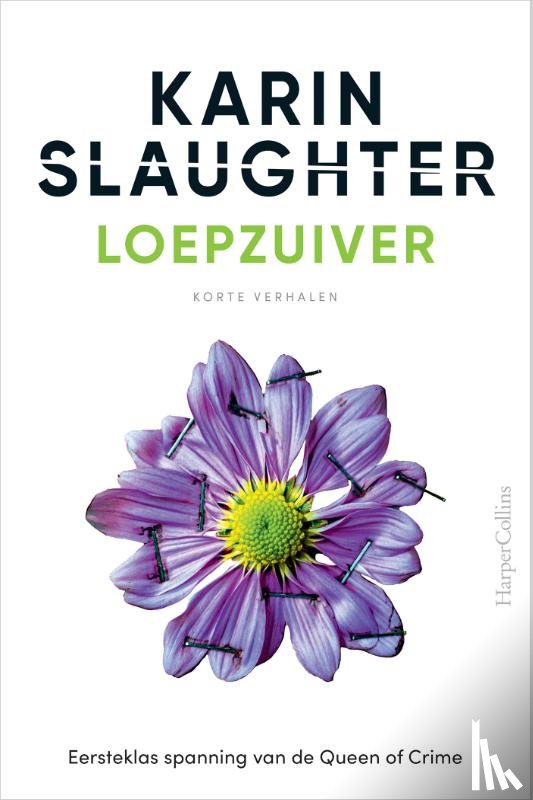 Slaughter, Karin - Loepzuiver