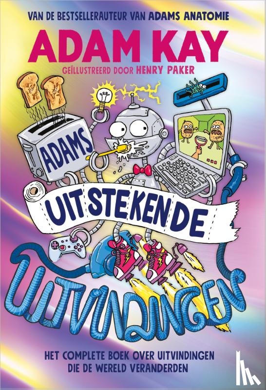 Kay, Adam - Adams uitstekende uitvindingen