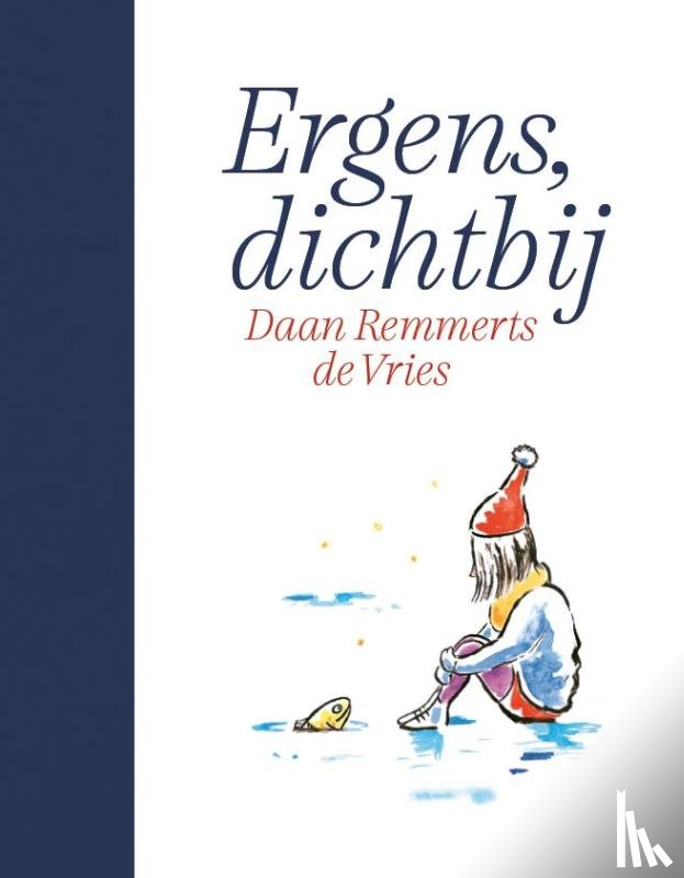 Remmerts de Vries, Daan - Ergens, dichtbij