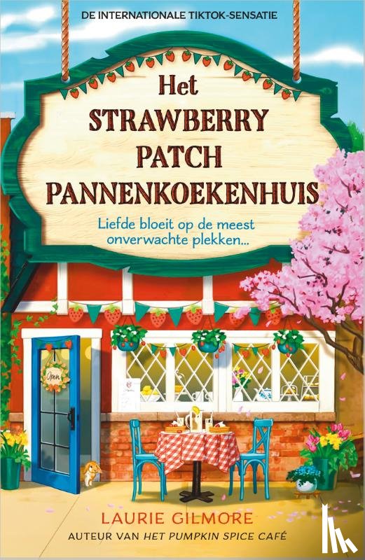 Gilmore, Laurie - Het Strawberry Patch Pannenkoekenhuis