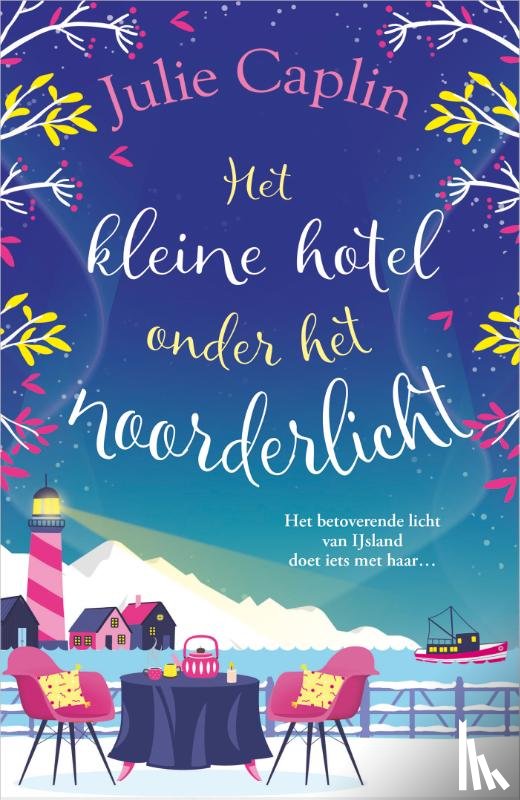 Caplin, Julie - Het kleine hotel onder het noorderlicht