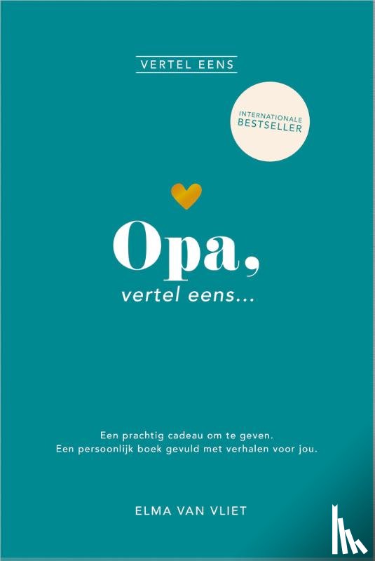 Vliet, Elma van - Opa, vertel eens