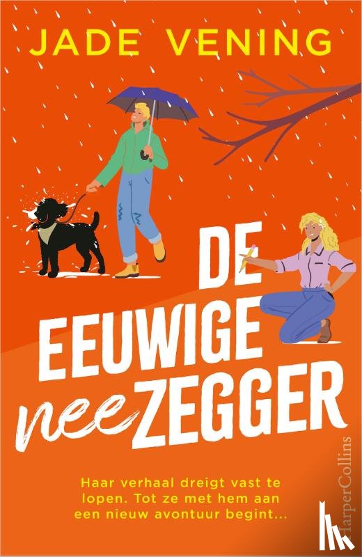 Vening, Jade - De eeuwige neezegger