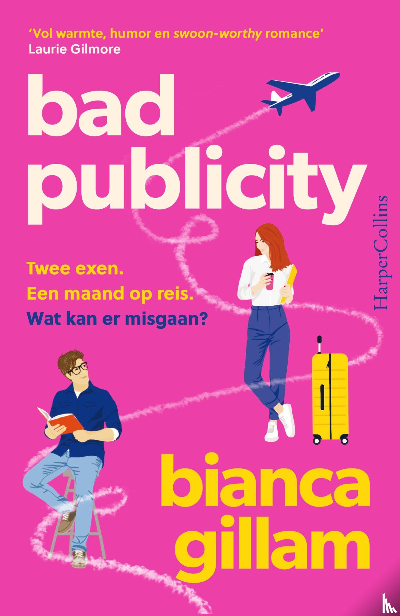 Gillam, Bianca - Bad Publicity
