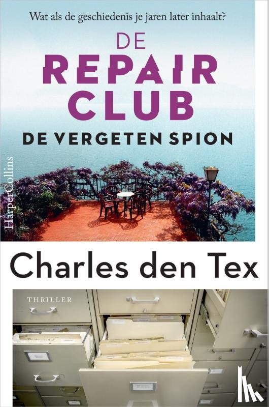Tex, Charles den - De vergeten spion